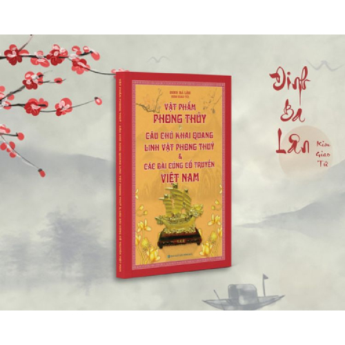 Vật phẩm phong thủy câu chú khai quang linh vật phong thủy & Các bài cúng cổ truyền Việt Nam